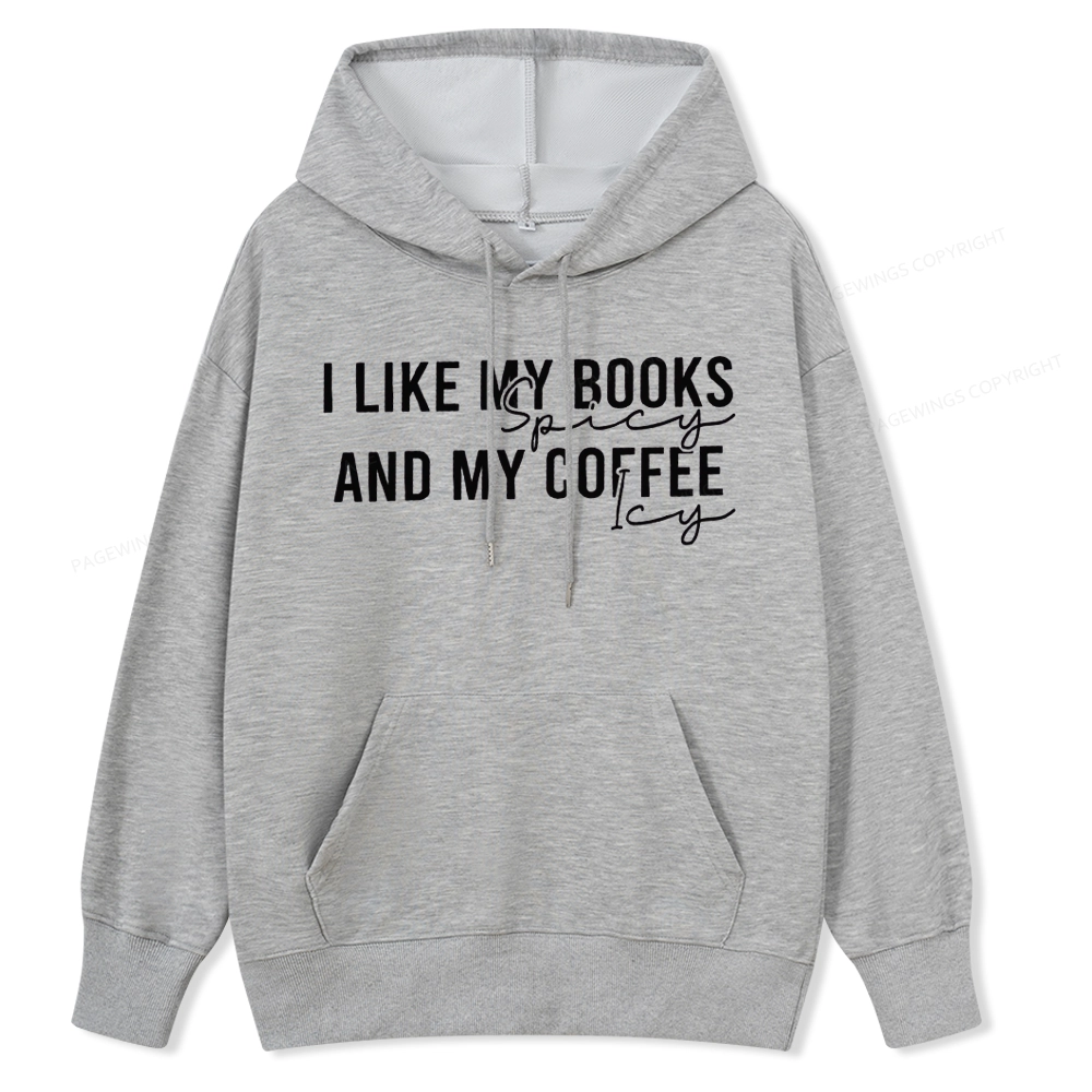 Pagewings I Like My Books And My Coffee Unisex Classic Hoodie