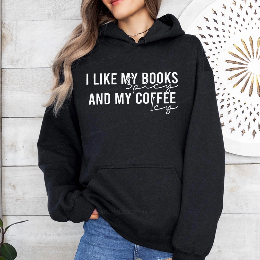 Pagewings I Like My Books And My Coffee Unisex Classic Hoodie