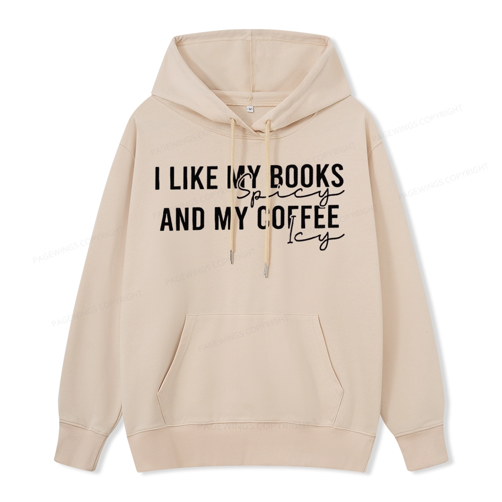 Pagewings I Like My Books And My Coffee Unisex Classic Hoodie