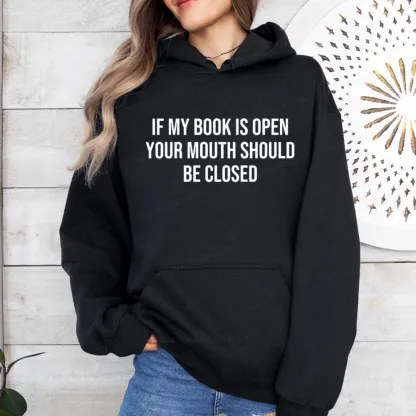 Pagewings Your Mouth Should Be Closed  Unisex Classic Hoodie