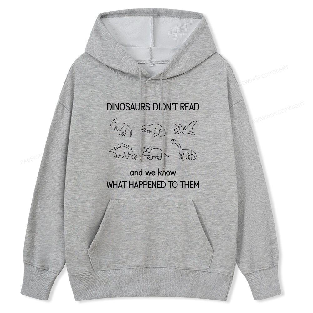 Pagewings Dinosaur Didn't Read Book Unisex Classic Hoodie