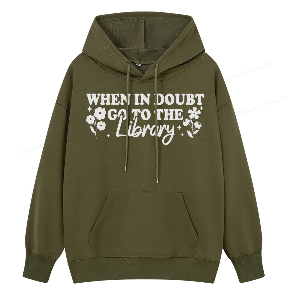 Pagewings When In Doubt Go To The Library Unisex Classic Hoodie
