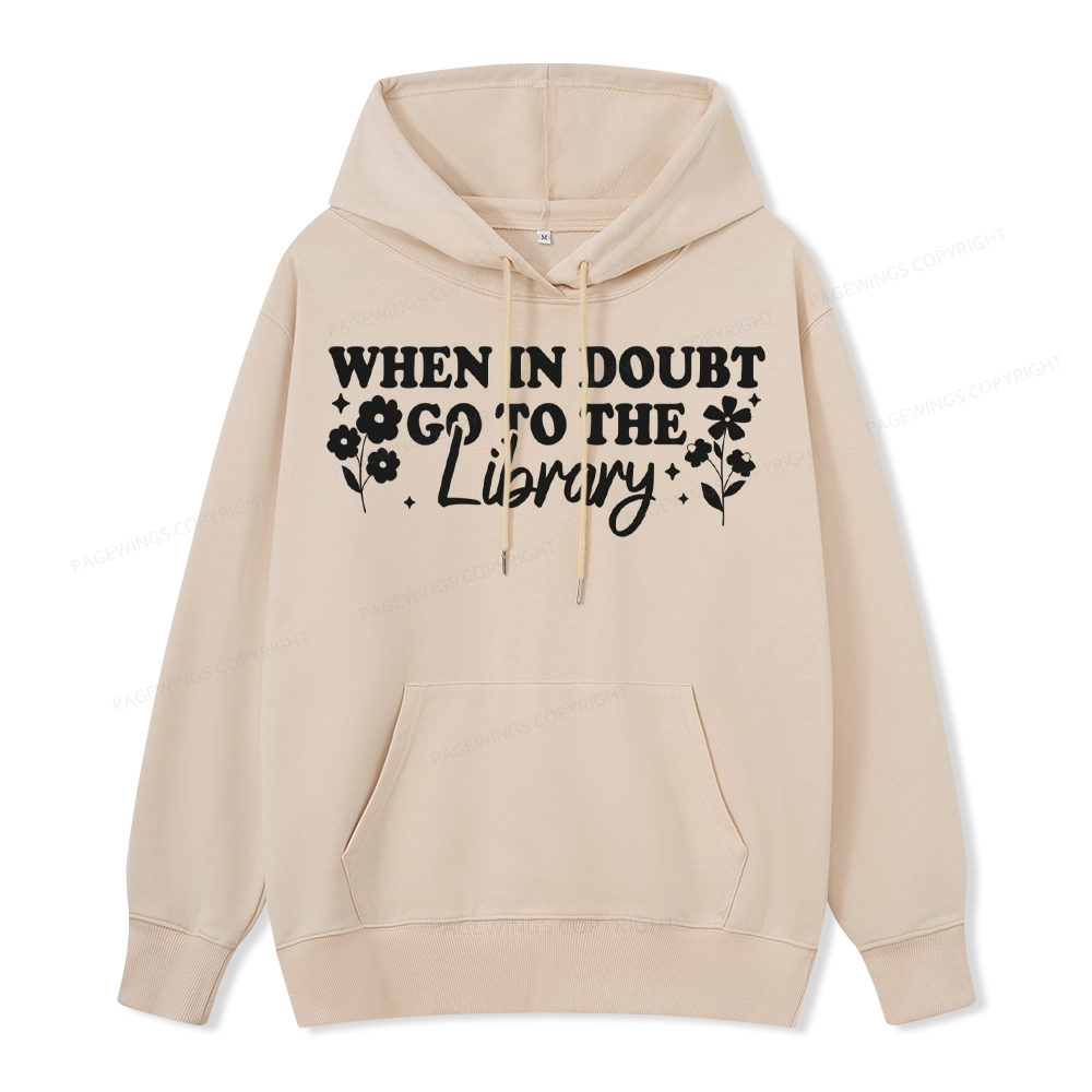 Pagewings When In Doubt Go To The Library Unisex Classic Hoodie