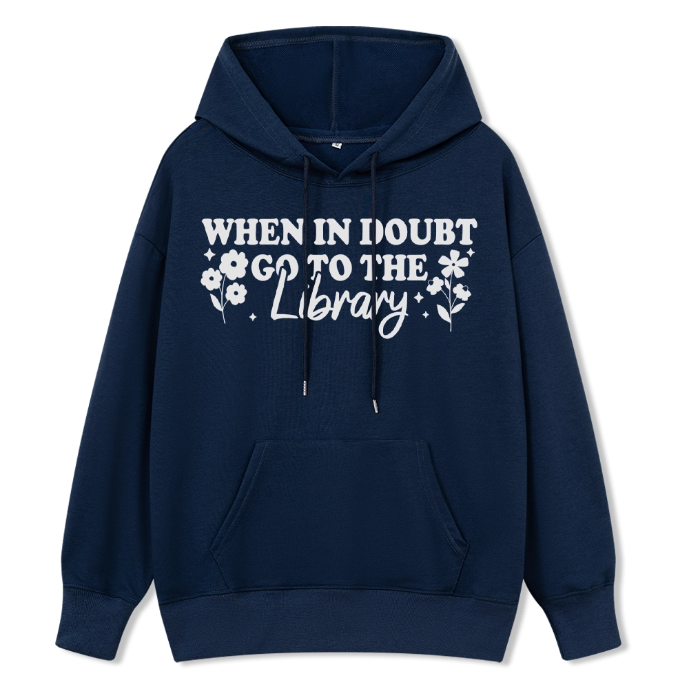 Pagewings When In Doubt Go To The Library Unisex Classic Hoodie