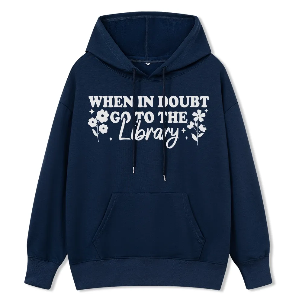 Pagewings When In Doubt Go To The Library Unisex Classic Hoodie