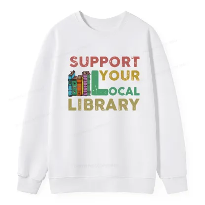 Pagewings Support Your Local Library Unisex Classic Sweatshirt