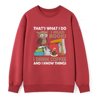 Pagewings That's What I Do I Read Books Unisex Classic Sweatshirt