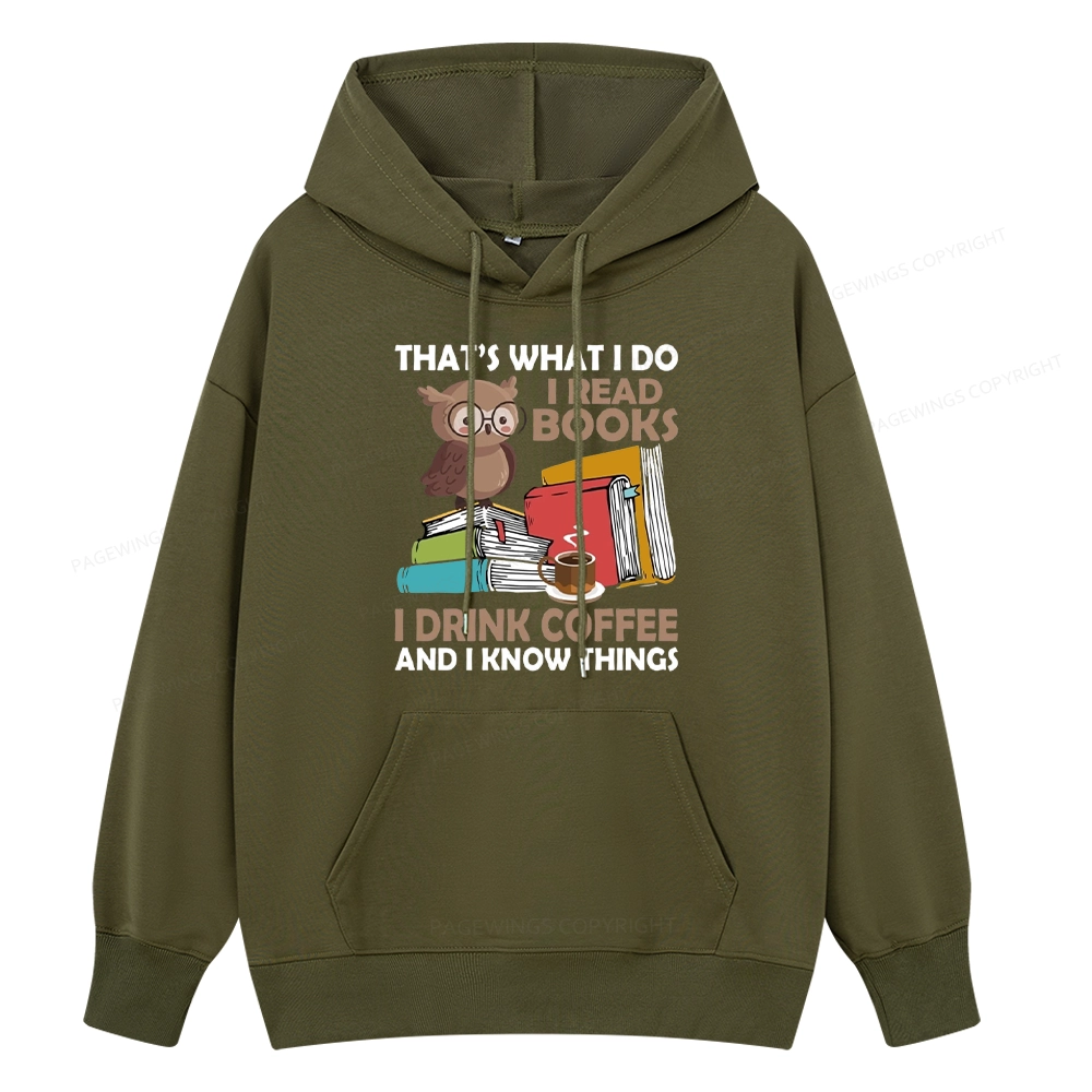 Pagewings That's What I Do I Read Books Unisex Classic Hoodie