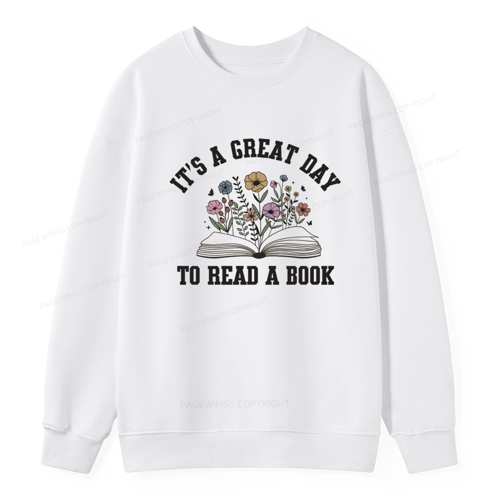 Pagewings It's Great Day to Read a Book Unisex Classic Sweatshirt