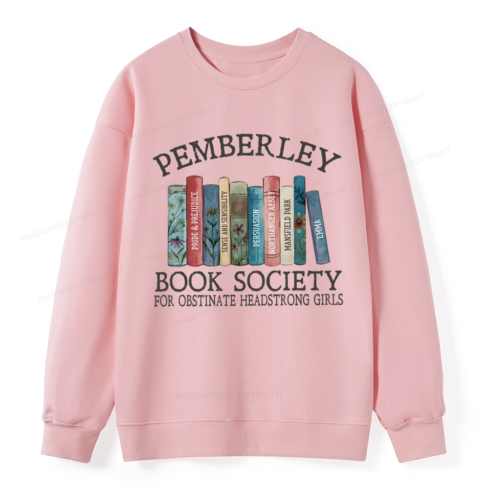 Pagewings Pemberley Book Society Unisex Classic Sweatshirt