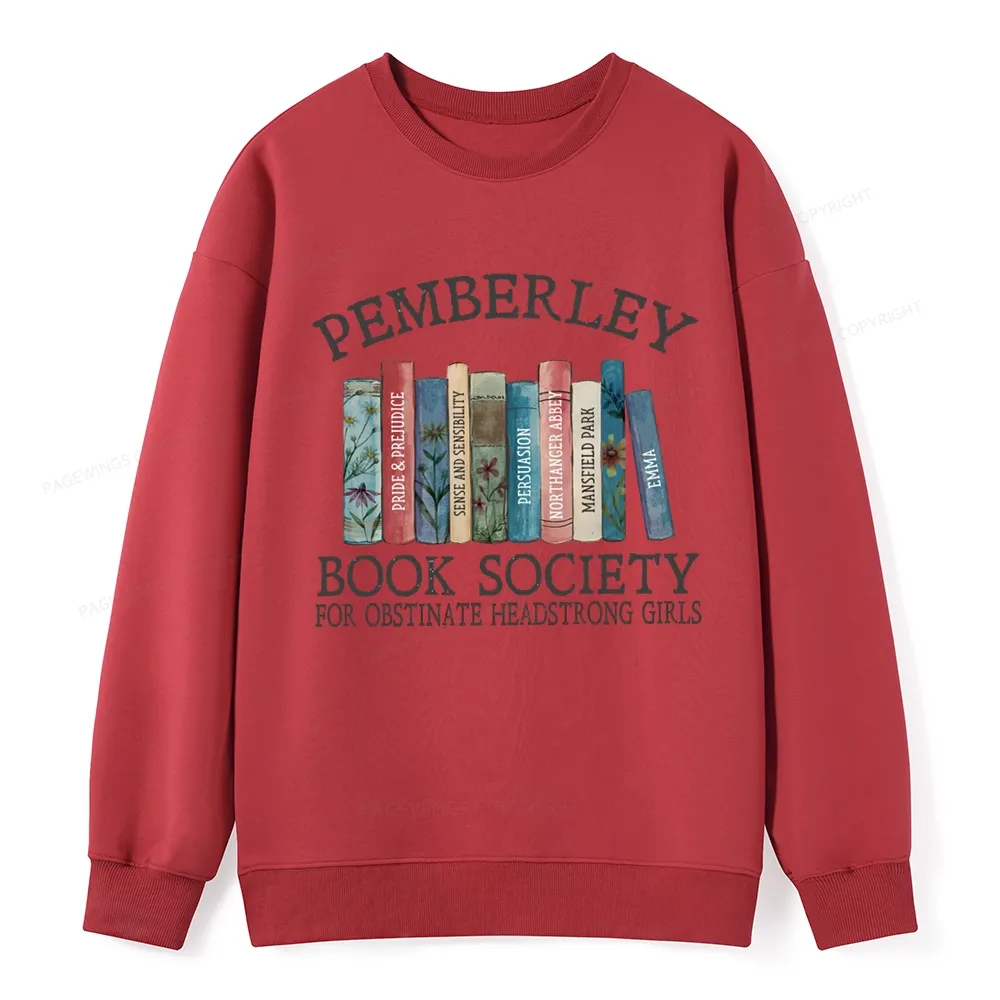 Pagewings Pemberley Book Society Unisex Classic Sweatshirt