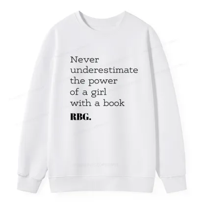 Pagewings Never Underestimate The Power Of a Girl With a Book Unisex Classic Sweatshirt