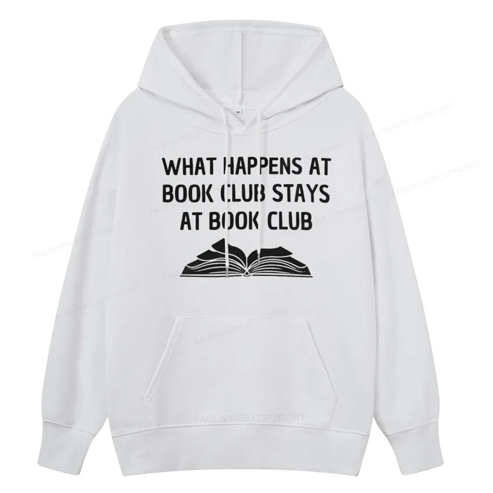 Pagewings What Happens At Book Club Stays At Book Club Unisex Classic Hoodie