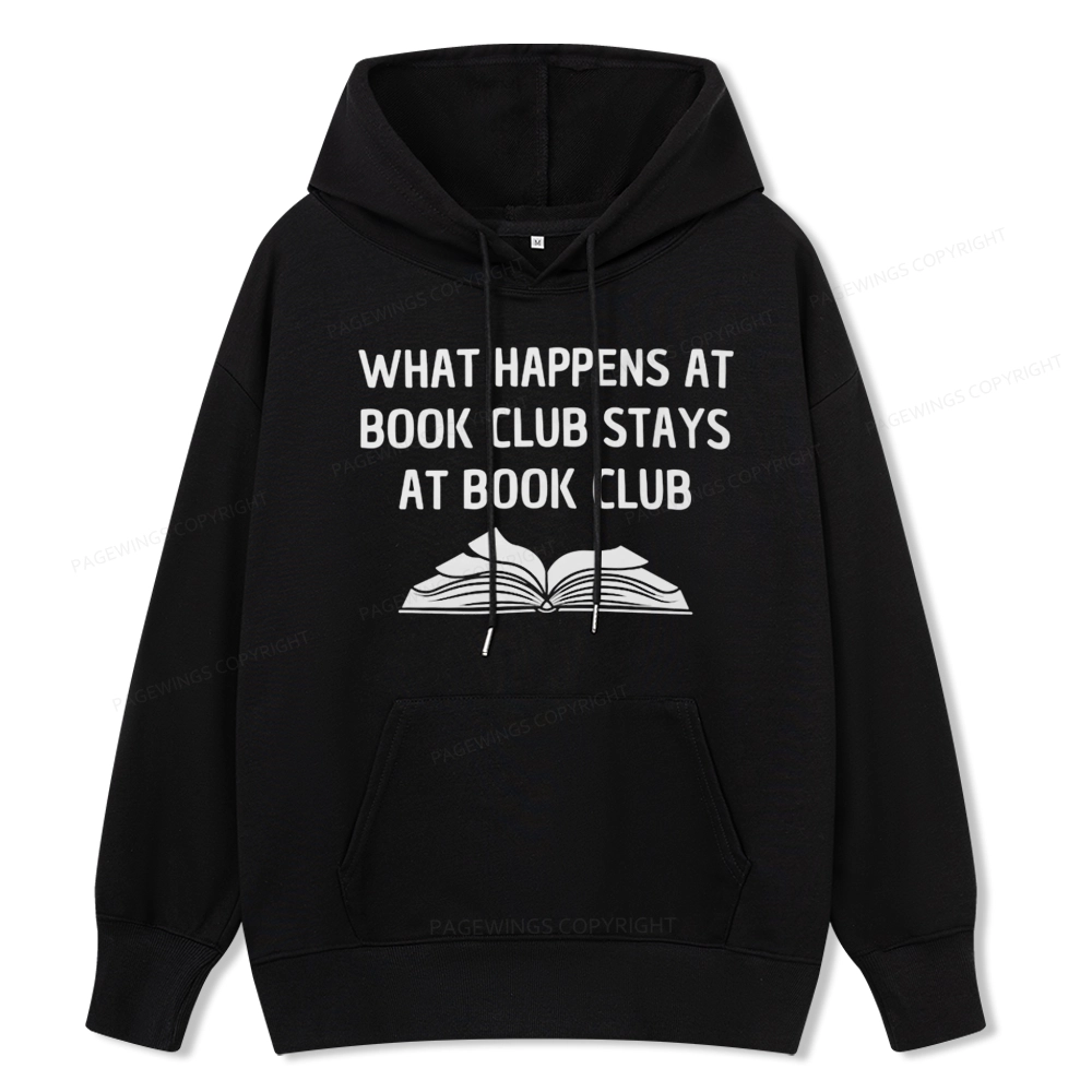 Pagewings What Happens At Book Club Stays At Book Club Unisex Classic Hoodie