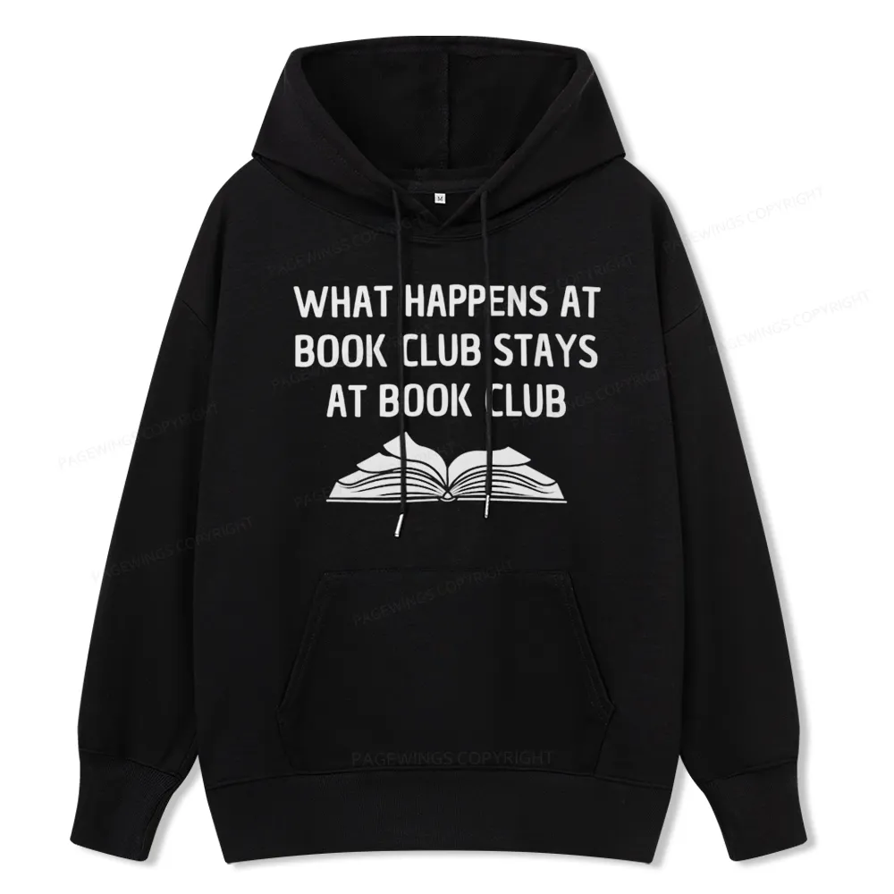 Pagewings What Happens At Book Club Stays At Book Club Unisex Classic Hoodie