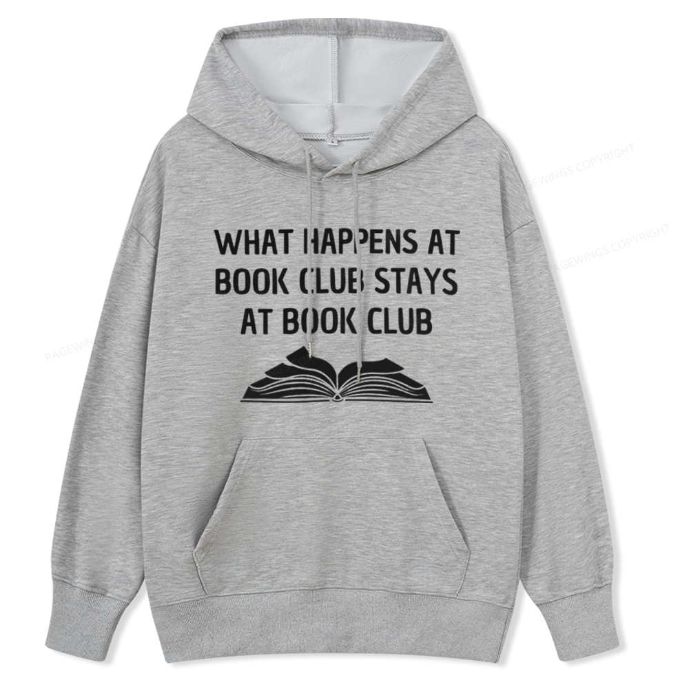 Pagewings What Happens At Book Club Stays At Book Club Unisex Classic Hoodie