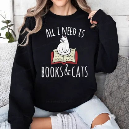 Pagewings All I Need Is Book & Cat Unisex Classic Sweatshirt