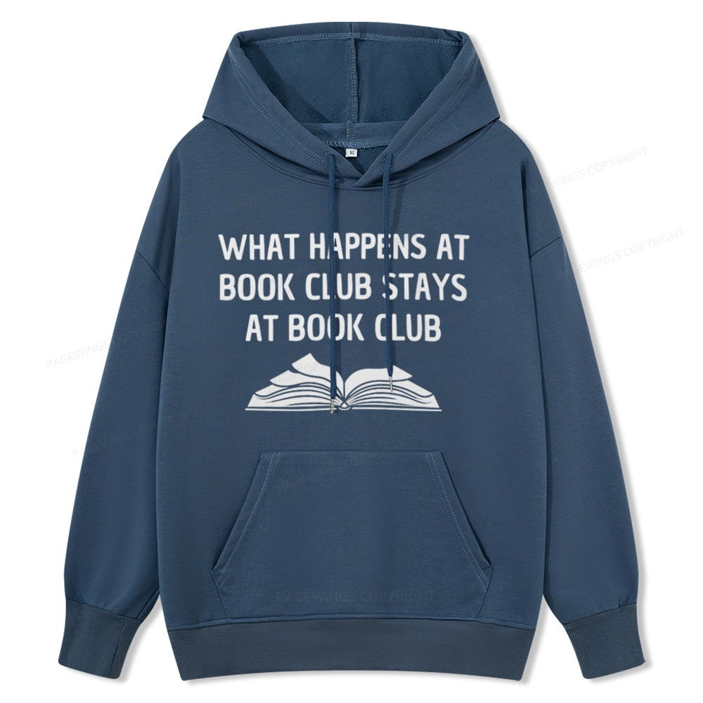 Pagewings What Happens At Book Club Stays At Book Club Unisex Classic Hoodie