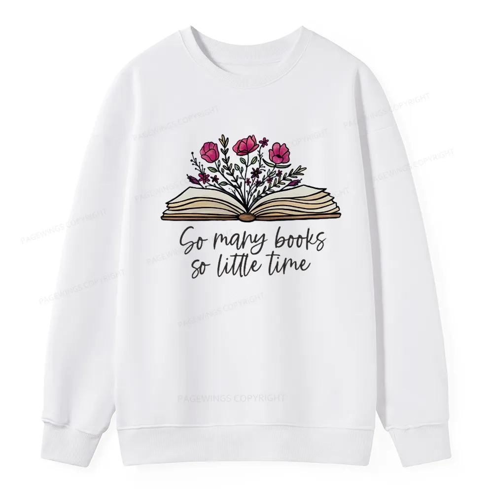 Pagewings So Many Books So Little Time Unisex Classic Sweatshirt