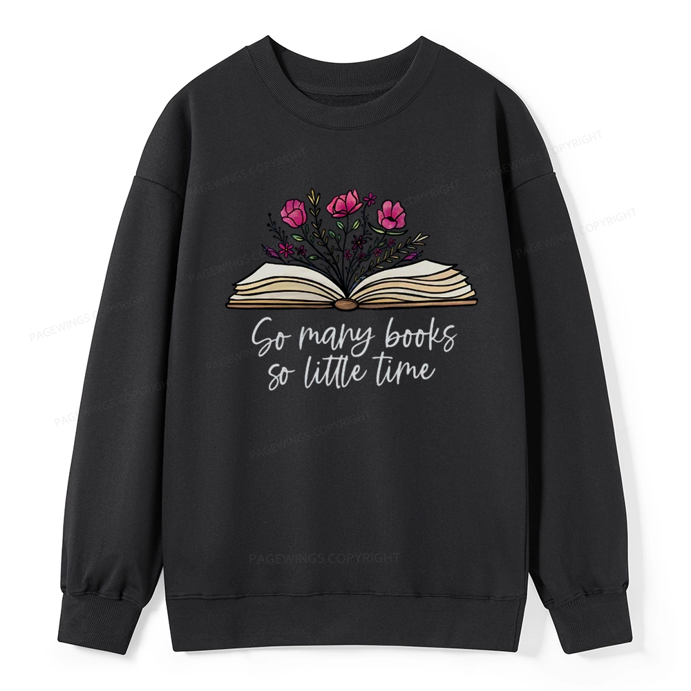 Pagewings So Many Books So Little Time Unisex Classic Sweatshirt