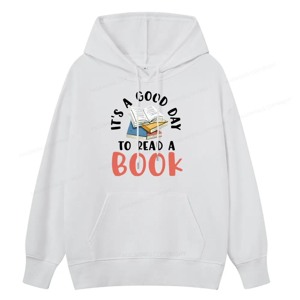Pagewings It’s a Good Day to Read a Book Unisex Classic Hoodie
