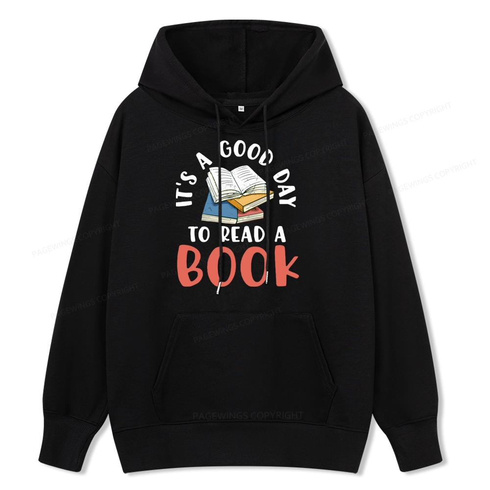 Pagewings It’s a Good Day to Read a Book Unisex Classic Hoodie