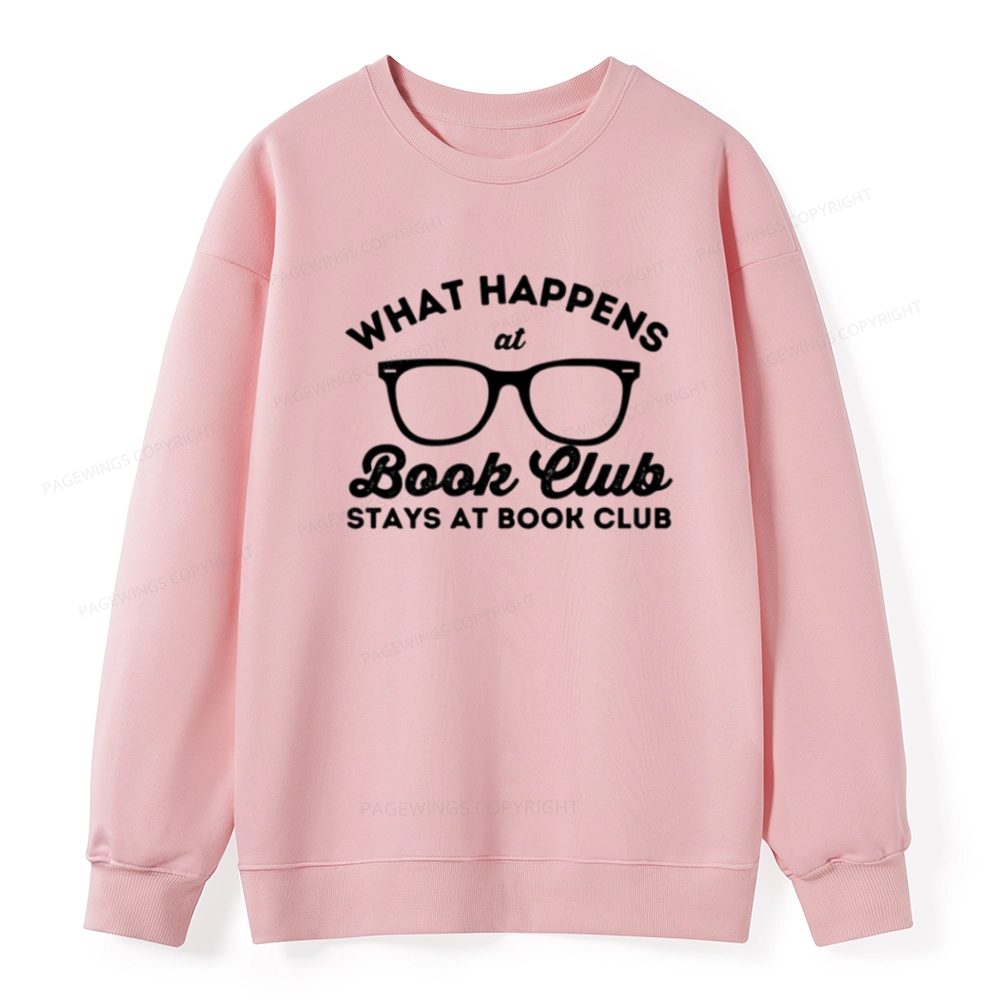 Pagewings What Happens At Book Club Unisex Classic Sweatshirt