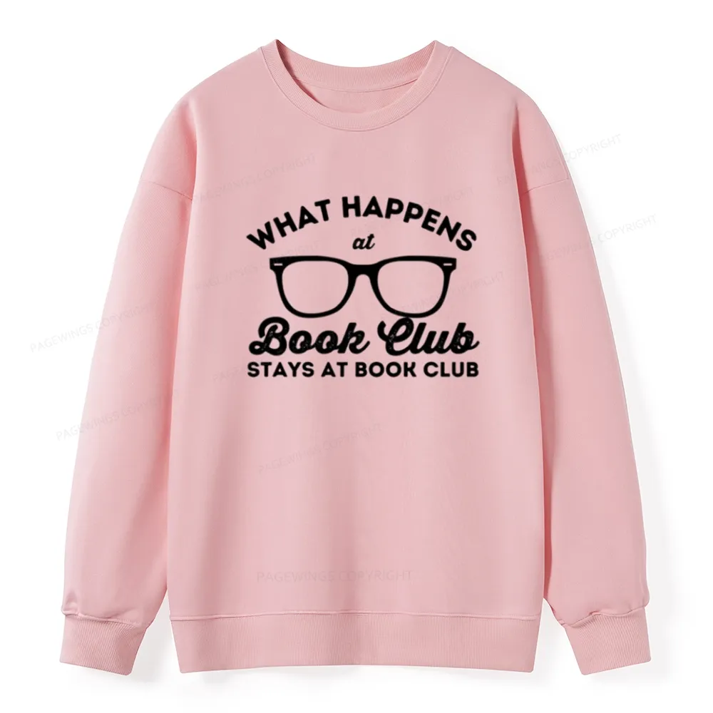 Pagewings What Happens At Book Club Unisex Classic Sweatshirt