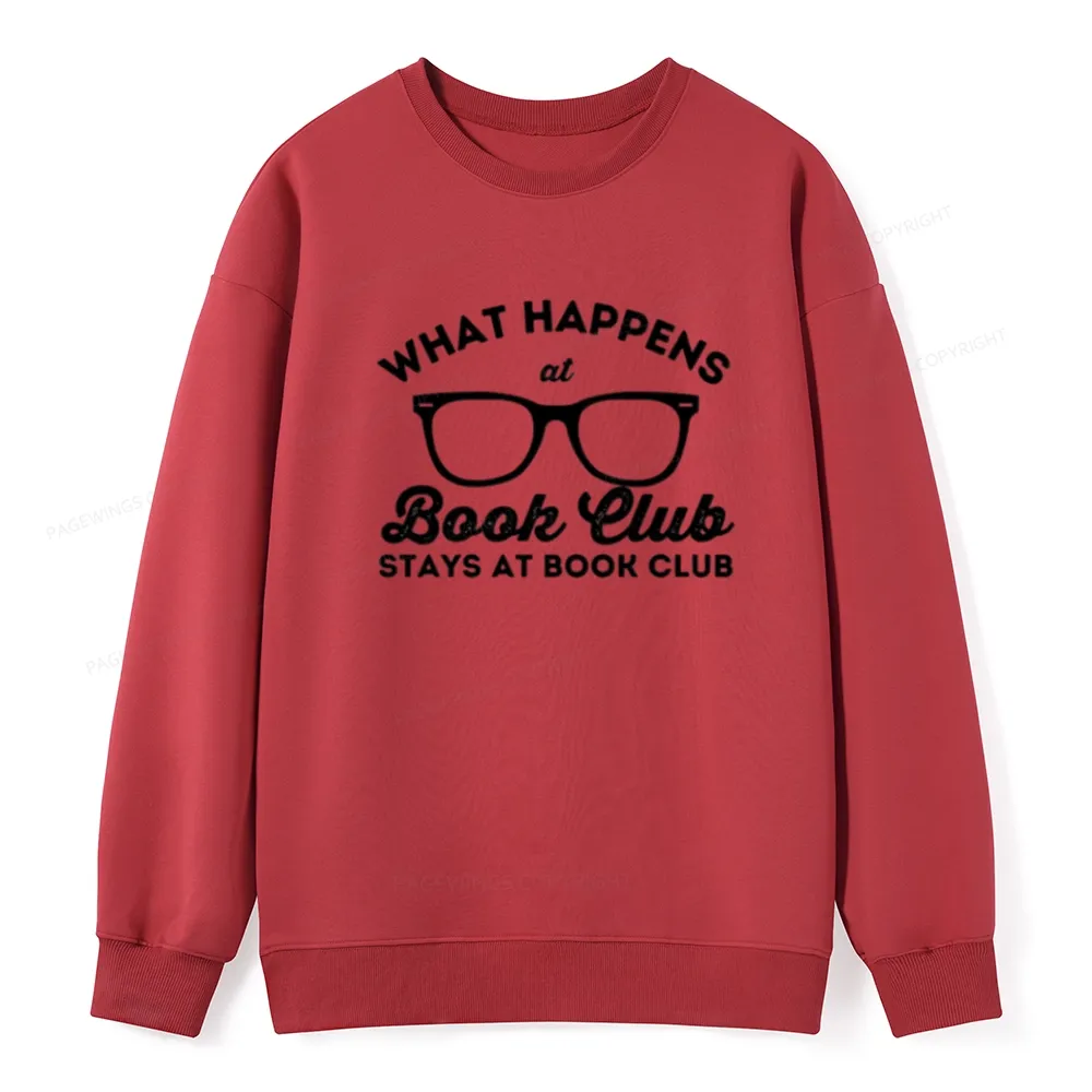 Pagewings What Happens At Book Club Unisex Classic Sweatshirt