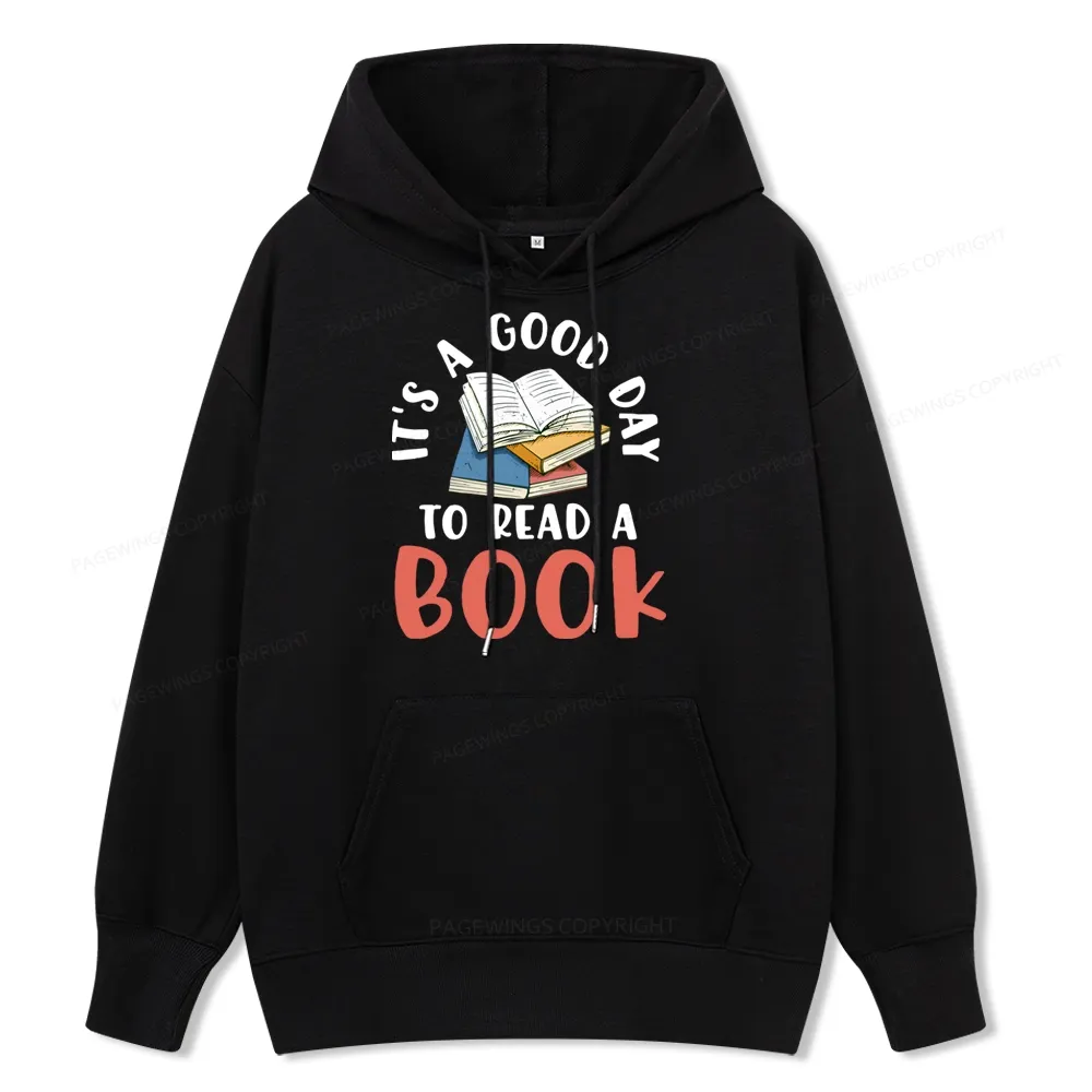 Pagewings It’s a Good Day to Read a Book Unisex Classic Hoodie