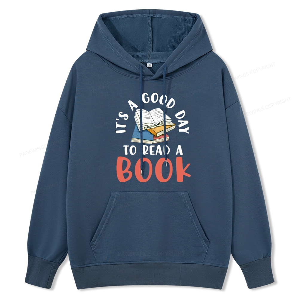Pagewings It’s a Good Day to Read a Book Unisex Classic Hoodie