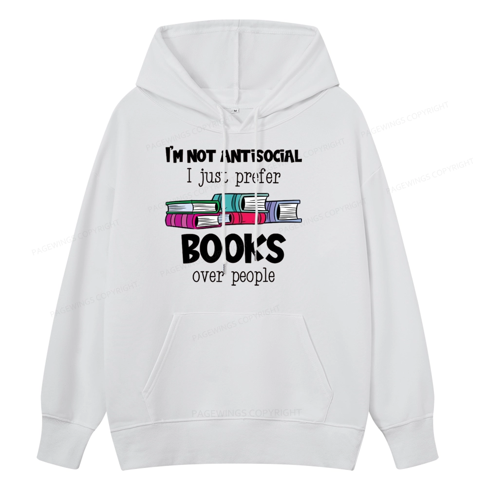 Pagewings Not Antisocial I Just Prefer Books Unisex Classic Hoodie
