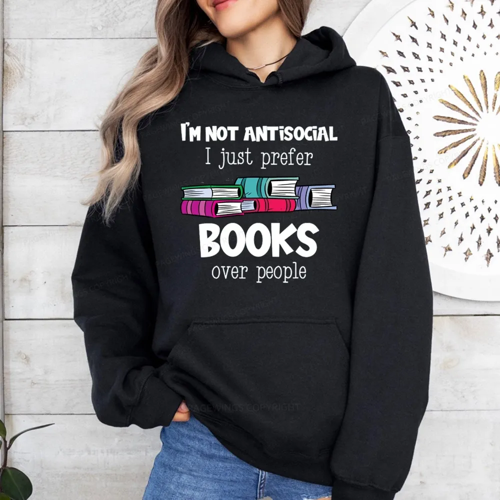 Pagewings Not Antisocial I Just Prefer Books Unisex Classic Hoodie
