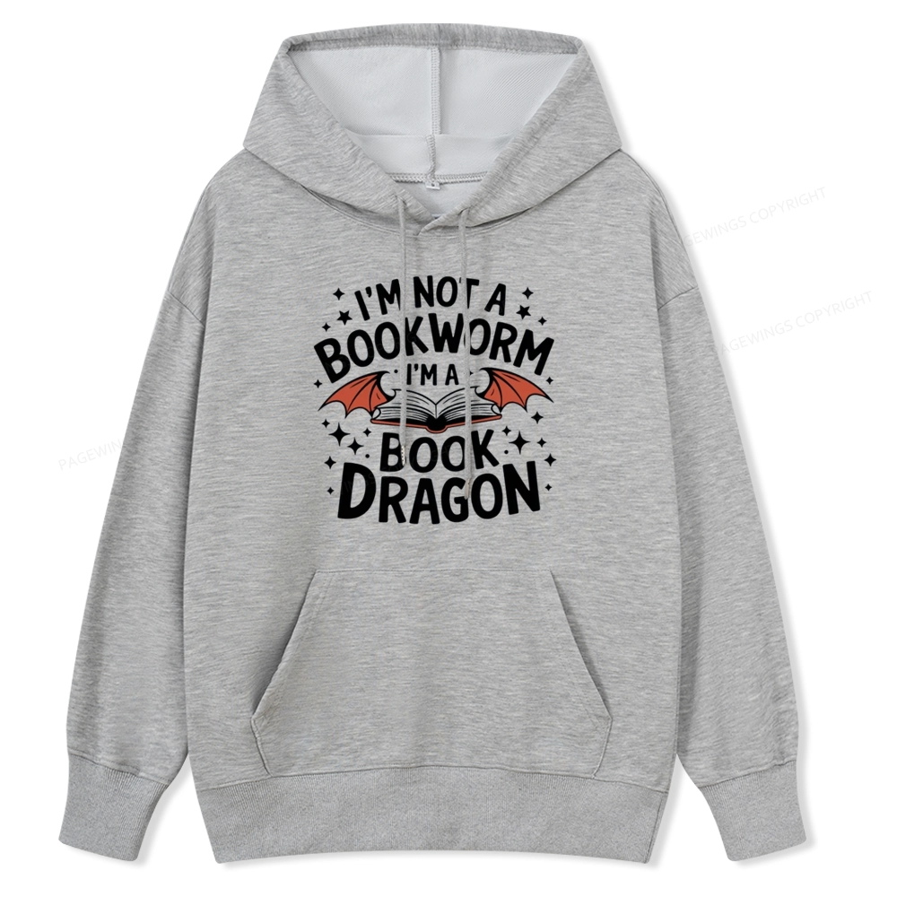 Pagewings I'm Not A Bookworm I'm A Book Dragon Unisex Classic Hoodie