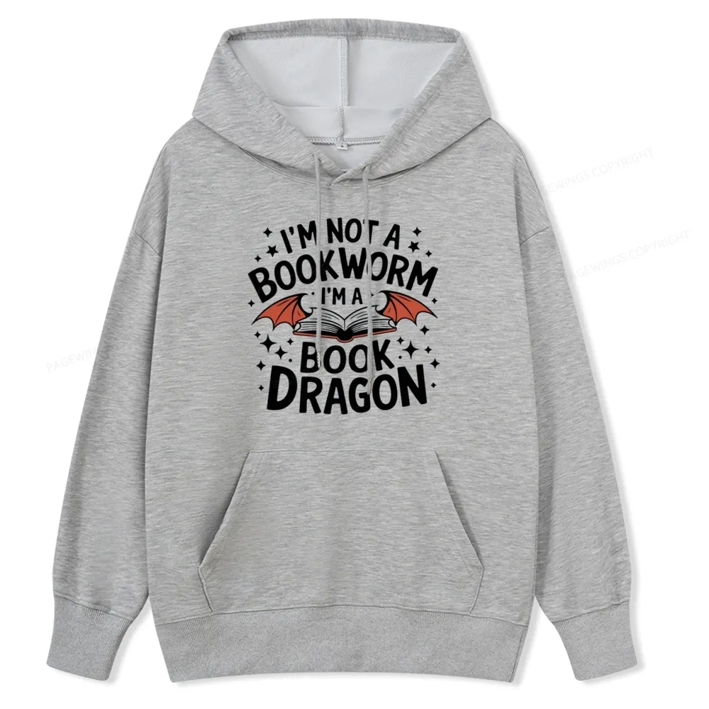 Pagewings I'm Not A Bookworm I'm A Book Dragon Unisex Classic Hoodie