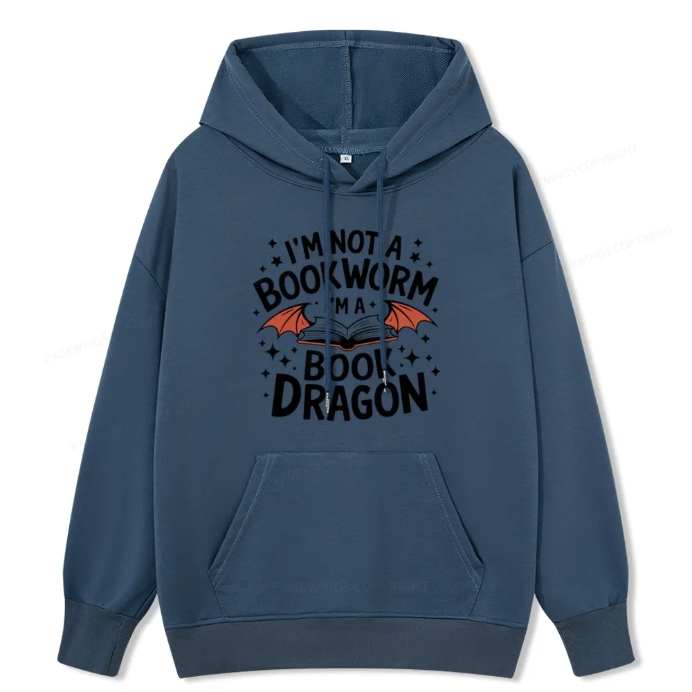 Pagewings I'm Not A Bookworm I'm A Book Dragon Unisex Classic Hoodie