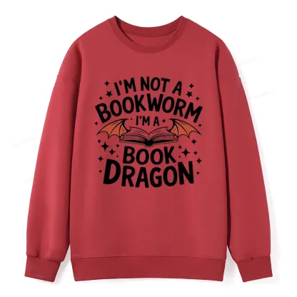 Pagewings I'm Not A Bookworm I'm A Book Dragon Unisex Classic Sweatshirt
