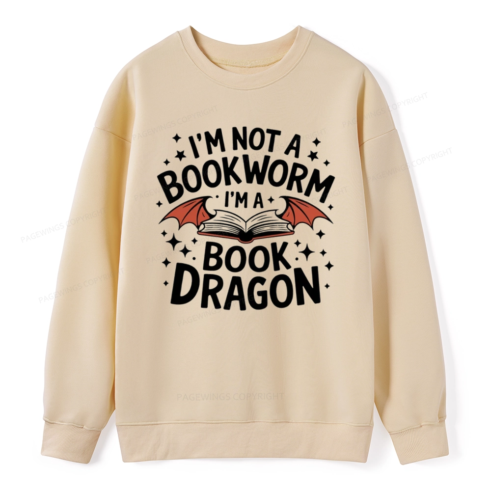 Pagewings I'm Not A Bookworm I'm A Book Dragon Unisex Classic Sweatshirt