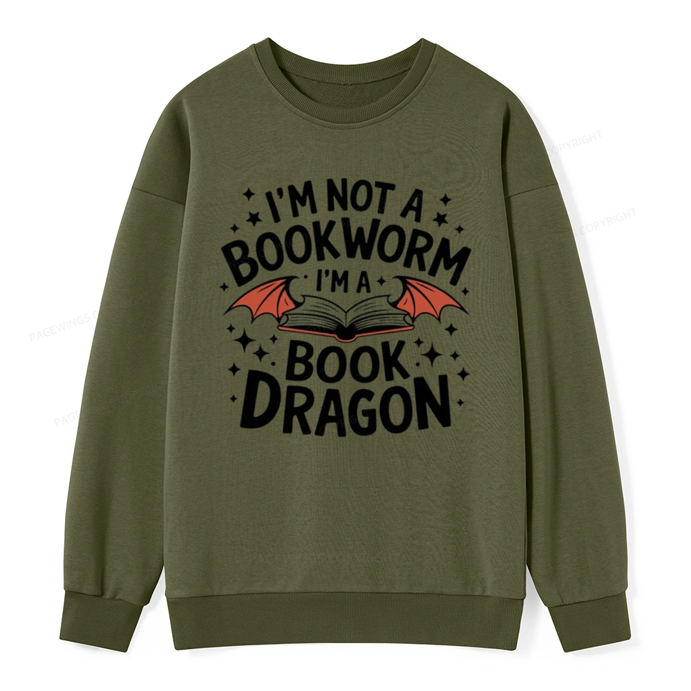 Pagewings I'm Not A Bookworm I'm A Book Dragon Unisex Classic Sweatshirt
