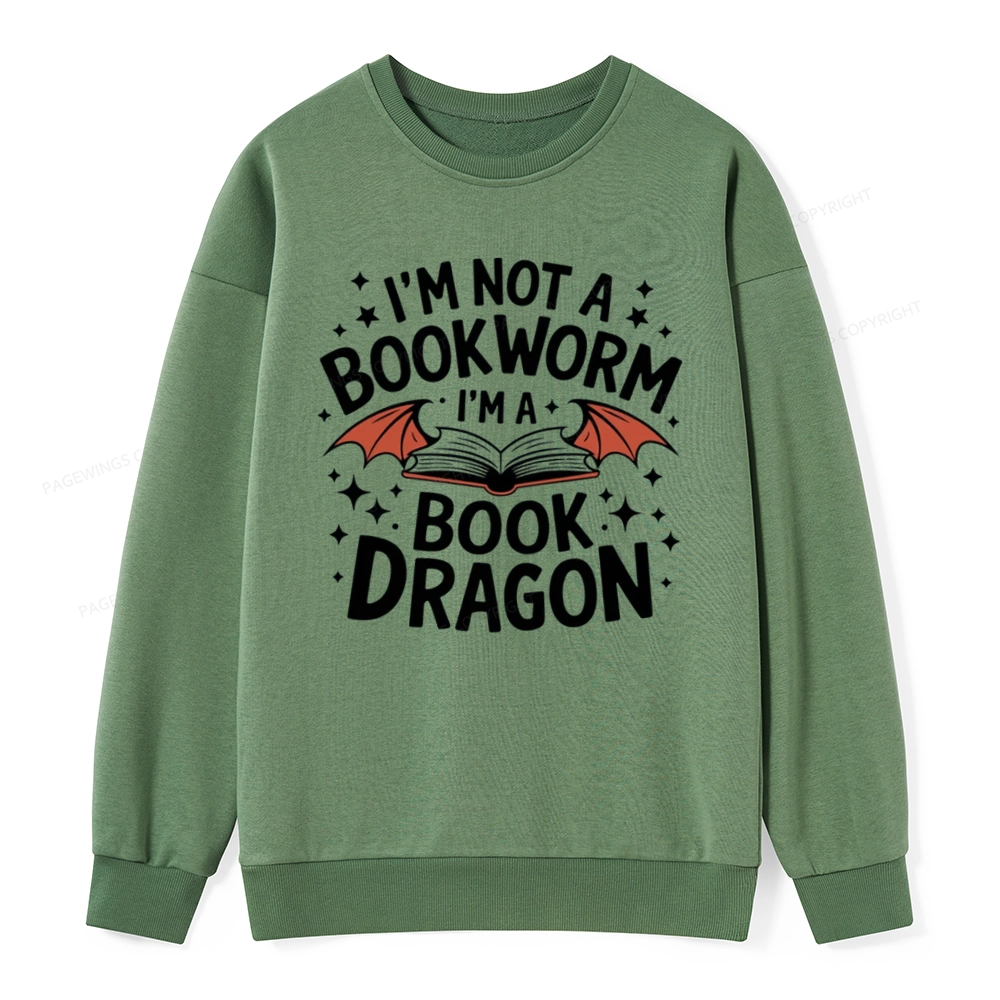 Pagewings I'm Not A Bookworm I'm A Book Dragon Unisex Classic Sweatshirt