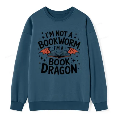 Pagewings I'm Not A Bookworm I'm A Book Dragon Unisex Classic Sweatshirt