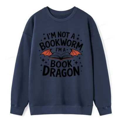 Pagewings I'm Not A Bookworm I'm A Book Dragon Unisex Classic Sweatshirt