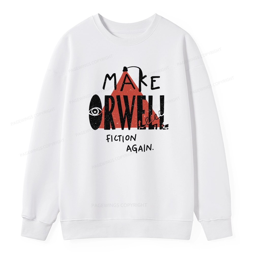 Pagewings Make Orwell Fiction Again Unisex Classic Sweatshirt