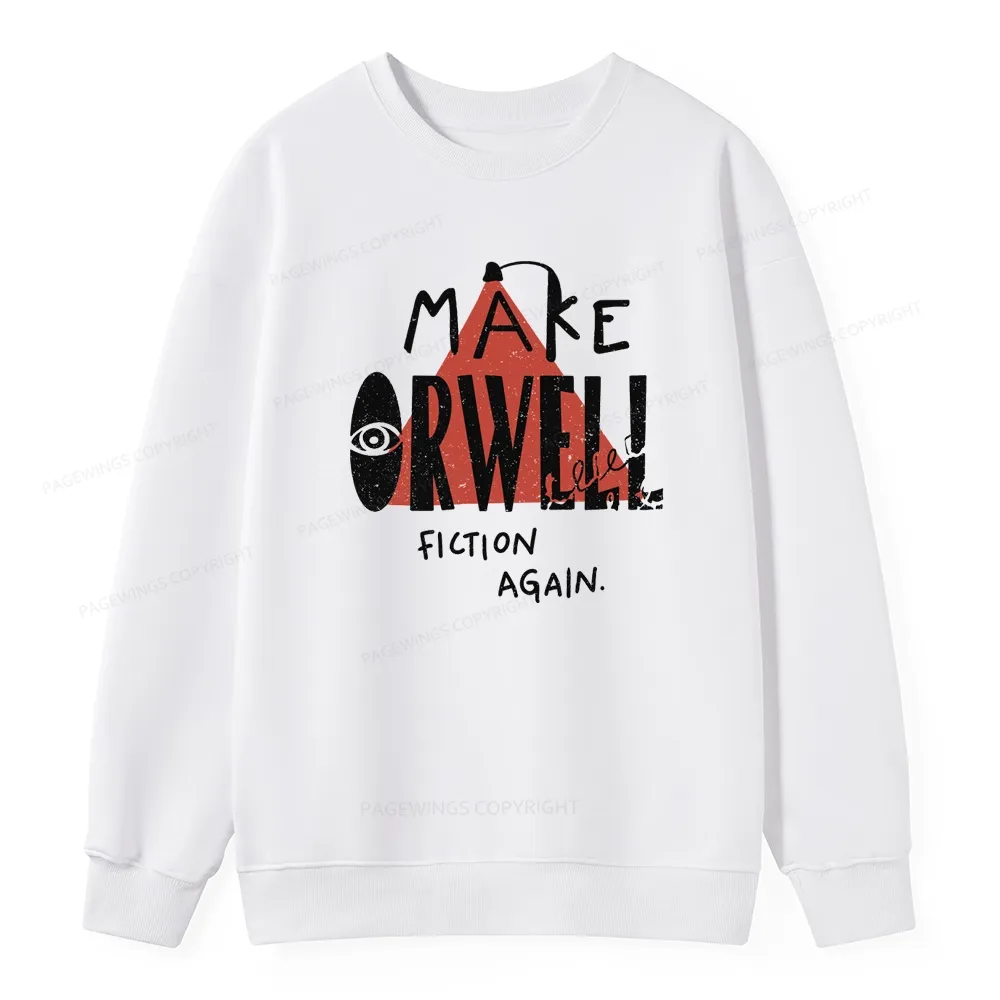 Pagewings Make Orwell Fiction Again Unisex Classic Sweatshirt