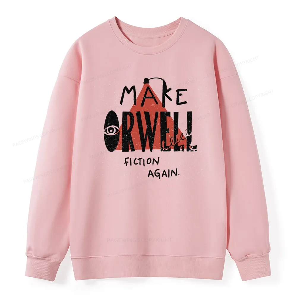 Pagewings Make Orwell Fiction Again Unisex Classic Sweatshirt
