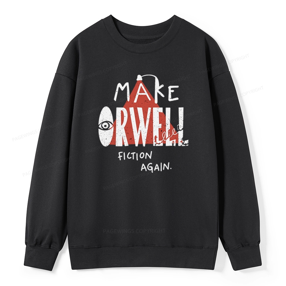 Pagewings Make Orwell Fiction Again Unisex Classic Sweatshirt
