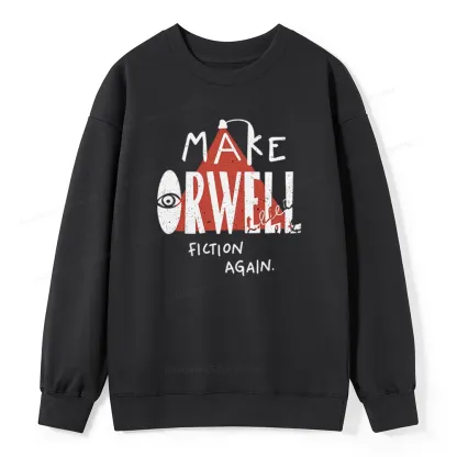 Pagewings Make Orwell Fiction Again Unisex Classic Sweatshirt