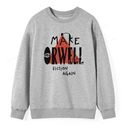 Pagewings Make Orwell Fiction Again Unisex Classic Sweatshirt