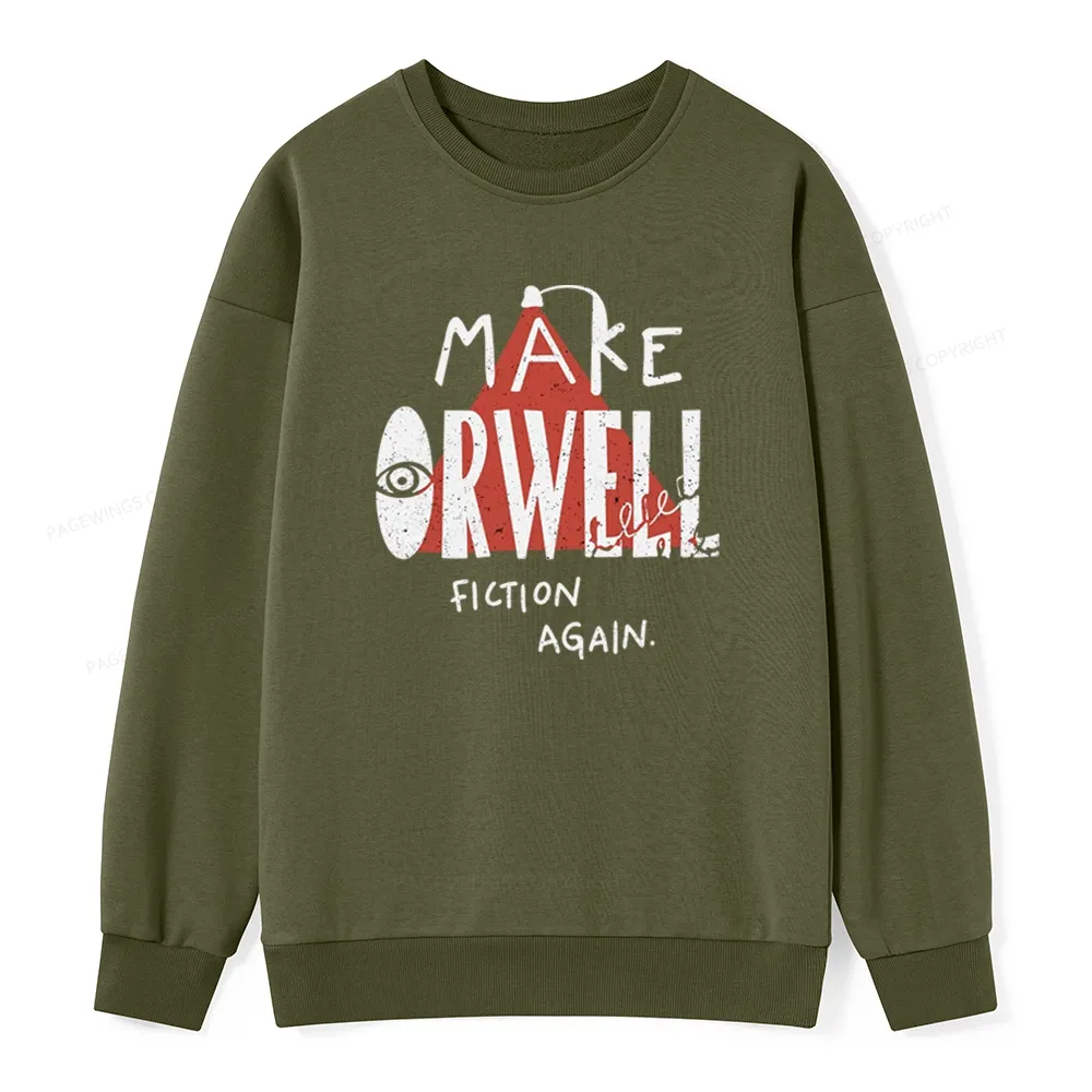 Pagewings Make Orwell Fiction Again Unisex Classic Sweatshirt