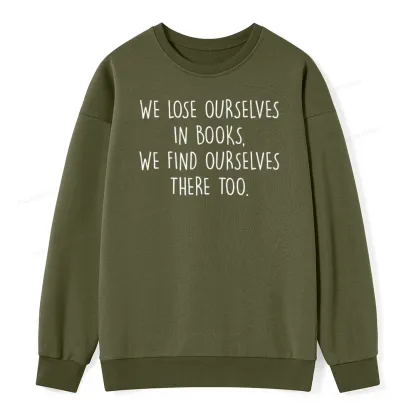 Pagewings Lose Ourselves In Books Unisex Classic Sweatshirt